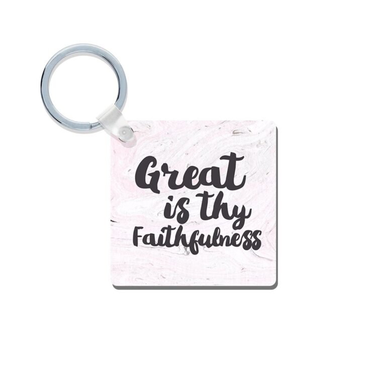 Great is Thy Faithfulness Keychain