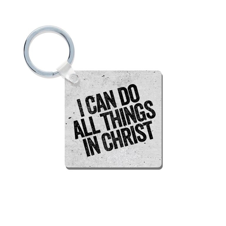 I Can Do All Things in Christ Keychain